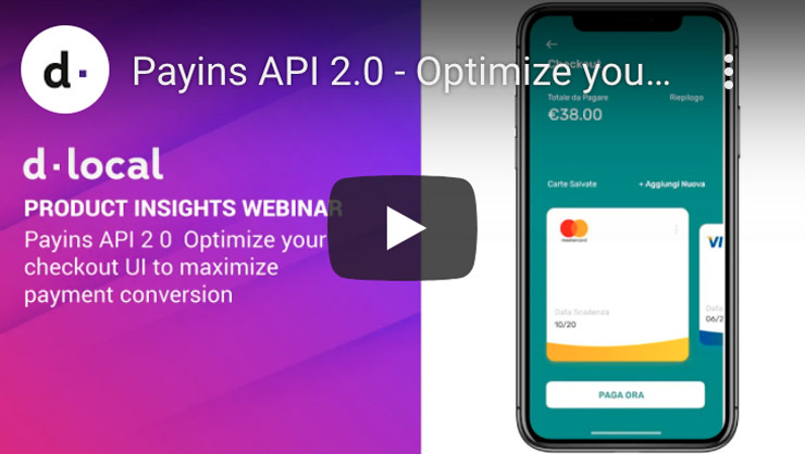 Payins API 2.0 – Optimize your checkout UI to maximize payment conversion